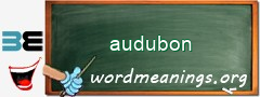 WordMeaning blackboard for audubon